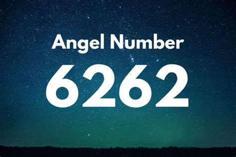 Meaning of Angel Number 6262 Explained by Joanne